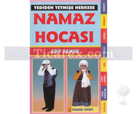 Namaz Hocası | Yediden Yetmişe Herkese | Arif Pamuk - Resim 1