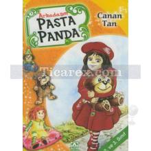 Arkadaşım Pasta Panda | Canan Tan