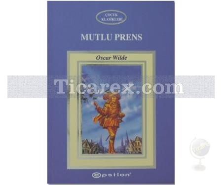 Mutlu Prens | Oscar Wilde - Resim 1