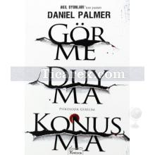 Görme Duyma Konuşma | Daniel Palmer