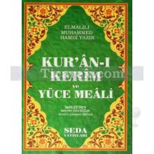 Kur'an-ı Kerim ve Yüce Meali ( Cami Boy ) | ( Ciltli ) | Elmalılı Muhammed Hamdi Yazır