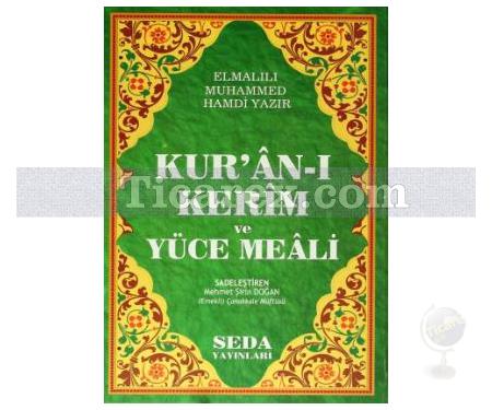 Kur'an-ı Kerim ve Yüce Meali ( Cami Boy ) | ( Ciltli ) | Elmalılı Muhammed Hamdi Yazır - Resim 1