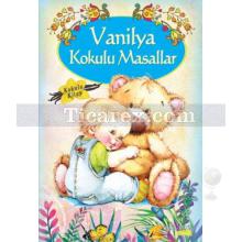 Vanilya Kokulu Masallar | Kolektif