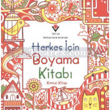 Herkes İçin Boyama Kitabı - Kırmızı Kitap | Fiona Watt