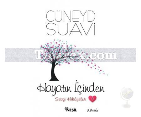 Hayatın İçinden | Cüneyd Suavi - Resim 1