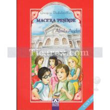 Macera Peşinde | Almila Aydın