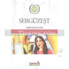 Sergüzeşt | Samipaşazade Sezai