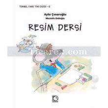 Resim Dersi | Ayla Çınaroğlu