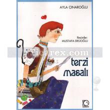 Terzi Masalı | Ayla Çınaroğlu