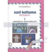 Zarf Katlama Zarfogami 1 - Armağanlar - Sofra Gereçleri | Ayla Çınaroğlu