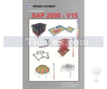 Örneklerle SAP 2000 V15 | Kutlu Darılmaz - Resim 1