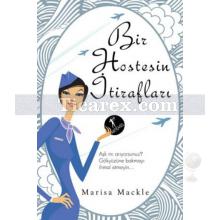 Bir Hostesin İtirafları | Marisa Mackle