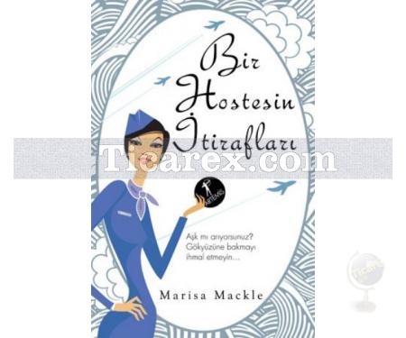 Bir Hostesin İtirafları | Marisa Mackle - Resim 1