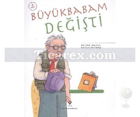 Büyükbabam Değişti | Kolektif - Resim 1