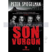 Son Vurgun | Peter Spielgelman
