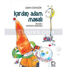 Kardan Adam Masalı | Aşkın Güngör