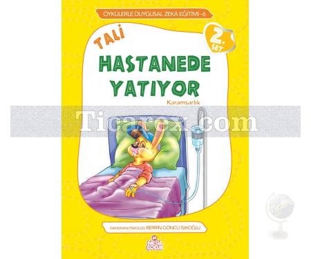 Tali Hastanede Yatıyor | Karamsarlık | Berrin Göncü Işıkoğlu - Resim 1