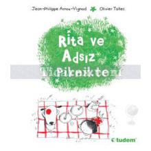 Rita ve Adsız Piknikte | Jean Philippe Arrou-Vignod, Olivier Tallec
