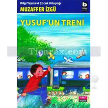 Yusuf'un Treni | Muzaffer İzgü