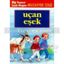 Uçan Eşek | Muzaffer İzgü