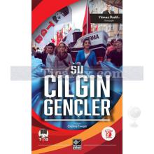 su_cilgin_gencler