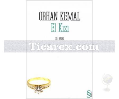 El Kızı | Orhan Kemal - Resim 1