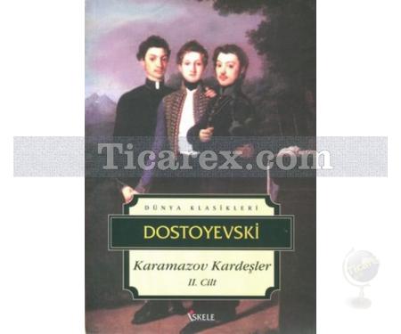 Karamazov Kardeşler Cilt: 2 | Fyodor Mihailoviç Dostoyevski - Resim 1