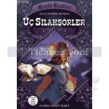 Üç Silahşörler | Alexandre Dumas