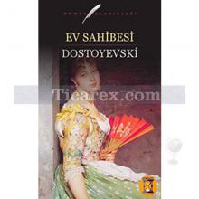 Ev Sahibesi | Fyodor Mihayloviç Dostoyevski