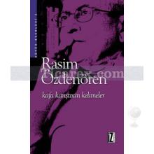 Kafa Karıştıran Kelimeler | Rasim Özdenören