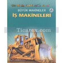 Büyük Makineler - İş Makineleri | Caroline Young