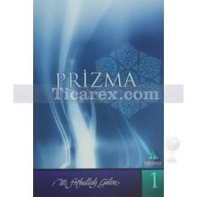 Prizma 1. Kitap | M. Fethullah Gülen