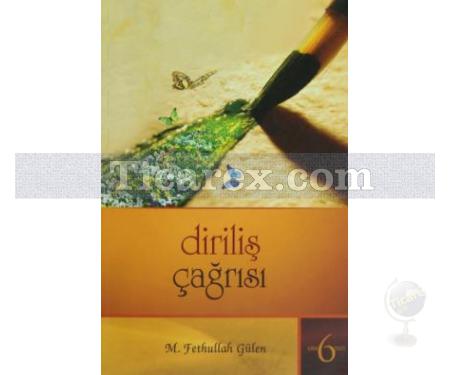 Diriliş Çağrısı | M. Fethullah Gülen - Resim 1