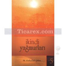 İkindi Yağmurları | M. Fethullah Gülen