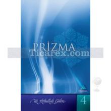 Prizma 4. Kitap | M. Fethullah Gülen