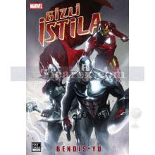 Gizli İstila | Bendis Yu