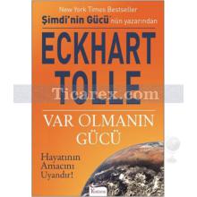 Var Olmanın Gücü | Eckhart Tolle