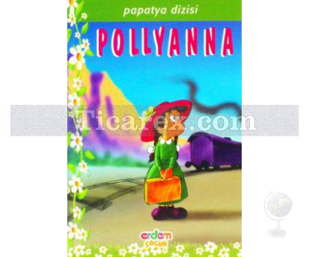 Pollyanna | Eleanor H. Porter - Resim 1