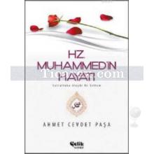 Hz. Muhammed'in Hayatı ( S.A.V. ) | Ahmet Cevdet Paşa