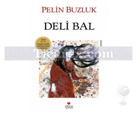 Deli Bal | Pelin Buzluk - Resim 1