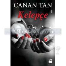 Kelepçe | Canan Tan