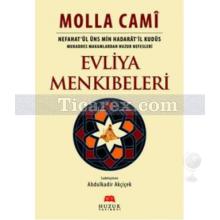 Evliya Menkıbeleri | Nefahat'ül Üns Min Hadarat'il Kudüs ( Ciltli ) | Molla Camî
