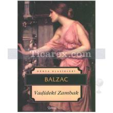 Vadideki Zambak | Honoré de Balzac