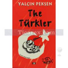 The Türkler | Yalçın Pekşen