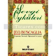 Sevgi Öyküleri | Leo Buscaglia