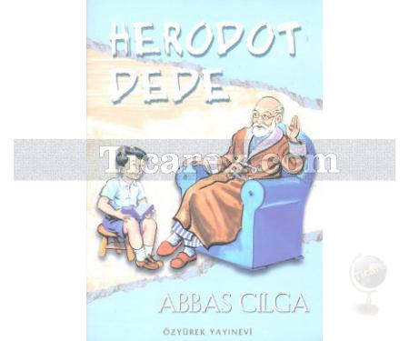 Herodot Dede | Abbas Cılga - Resim 1