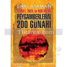 Tevrat, İncil ve Kur'an'da Peygamberlerin 200 Günahı | Sırrı Ataman