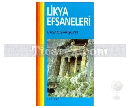 Likya Efsaneleri | Hasan Barışcan - Resim 1