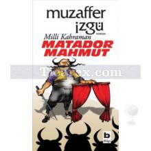 milli_kahraman_matador_mahmut