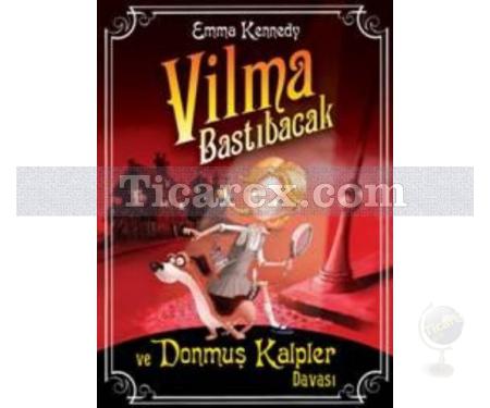 Vilma Bastıbacak ve Donmuş Kalpler Davası | Emma Kennedy - Resim 1